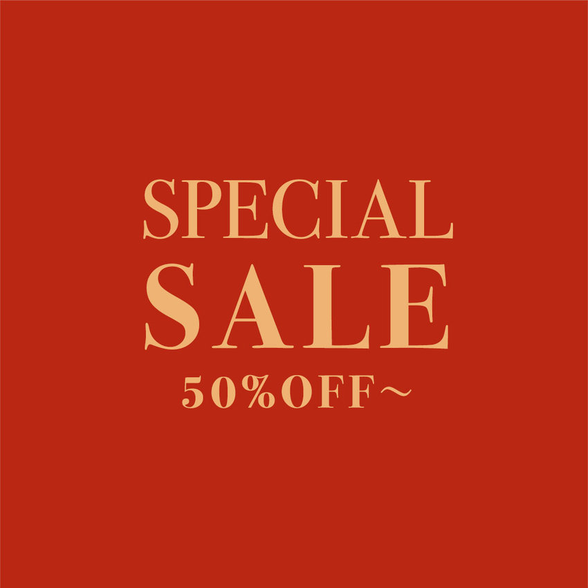 SPECIAL SALE START！