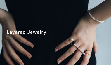 レイヤードジュエリー｜重ね着けスタイリング