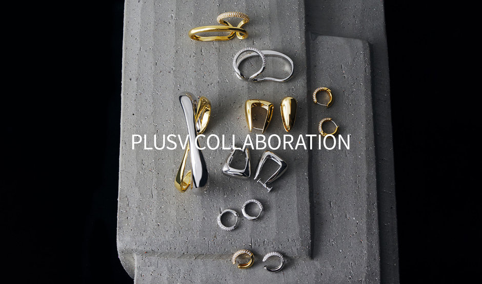 PLUSV COLLABORATION｜プラス ヴァンドーム（PLUS VENDOME）【公式通販】