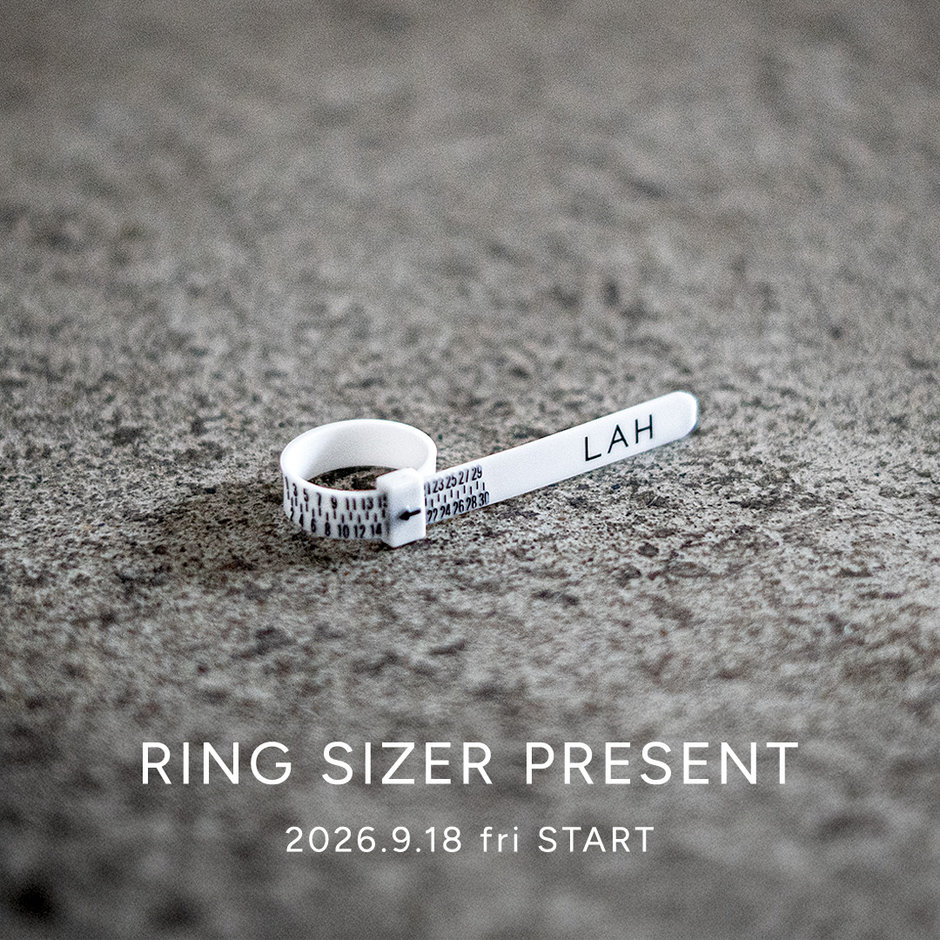 RING SIZER PRESENT 2026.09.18｜｜LAH 【ジュエリー公式通販】